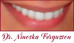 Dr. Niniska Fergusson - Real Dental Care